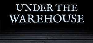 Under The Warehouse banner