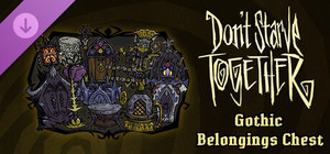 Don't Starve Together: Gothic Belongings Chest banner
