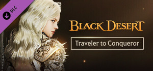 [NA/EU] Black Desert - Traveler to Conqueror banner