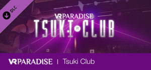 VR Paradise - Tsuki Club banner