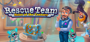 Rescue Team: Heist of the Century banner
