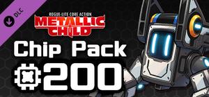 METALLIC CHILD Chip Pack 200 banner