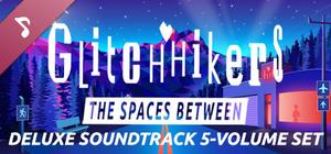 Glitchhikers: The Spaces Between Deluxe Soundtrack 5-Volume Set banner