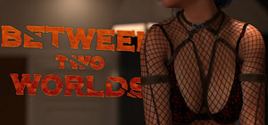 Between Two Worlds banner