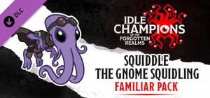 Idle Champions - Squiddle the Gnome Squidling Familiar Pack banner