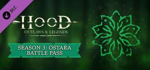 Hood: Outlaws & Legends - Battle Pass 3 + 25 Tier Skip Bundle banner