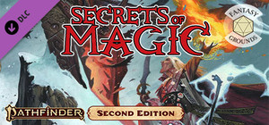 Fantasy Grounds - Pathfinder 2 RPG - Pathfinder Secrets of Magic banner