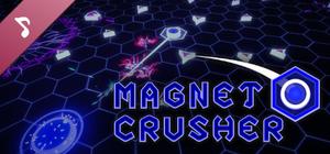 Magnet Crusher Soundtrack banner