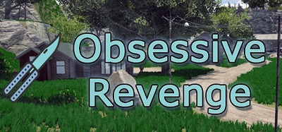 Obsessive revenge