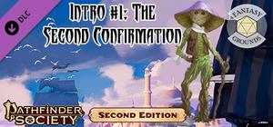 Fantasy Grounds - Pathfinder 2 RPG - Pathfinder Society Intro #1: The Second Confirmation banner
