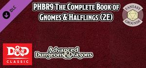 Fantasy Grounds - D&D Classics - PHBR9 The Complete Book of Gnomes & Halflings (2E) banner