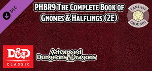 Fantasy Grounds - D&D Classics - PHBR9 The Complete Book of Gnomes & Halflings (2E) banner