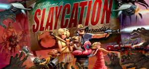Slaycation Paradise banner