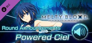 MELTY BLOOD: TYPE LUMINA - Powered Ciel Round Announcements banner