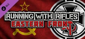 RUNNING WITH RIFLES: EASTERN FRONT banner