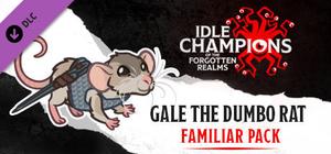 Idle Champions - Gale the Dumbo Rat Familiar Pack banner