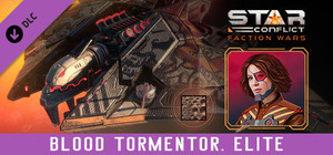 Star Conflict - Blood Tormentor (Deluxe Edition) banner