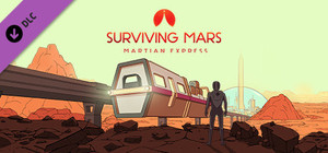 Surviving Mars: Martian Express banner