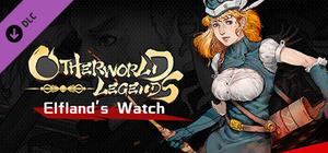 Otherworld Legends - Skin : Elfland's Watch banner