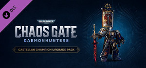 Warhammer 40,000: Chaos Gate - Daemonhunters Castellan Champion Upgrade Pack banner