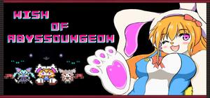 Wish of Abyss Dungeon banner