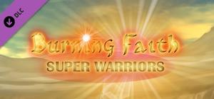 Burning Faith - Super Warriors banner