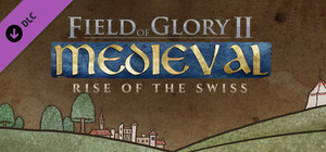 Field of Glory II: Medieval - Rise of the Swiss banner