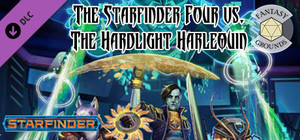 Fantasy Grounds - Starfinder RPG - The Starfinder Four vs. The Hardlight Harlequin banner
