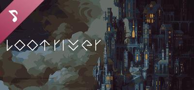 Loot River: Soundtrack