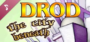 DROD: The City Beneath Travelogue Soundtrack banner