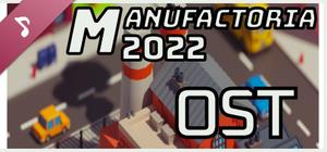 Manufactoria 2022 Soundtrack banner