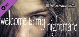RPG Maker MZ - Welcome to My Nightmare banner