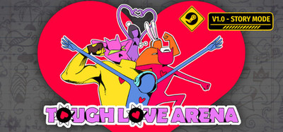 Tough Love Arena