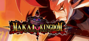 Makai Kingdom: Reclaimed and Rebound banner
