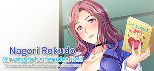 Nagori Rokudo Striving to be her ideal self -The inexperienced love life of a hard-to-get psychology lecturer banner