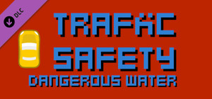 Traffic Safety Dangerous Water banner
