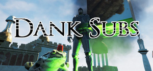 Dank Subs banner