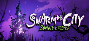 Swarm the City: Full Release Prologue banner