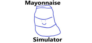 Mayonnaise Simulator banner