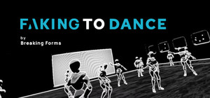 Faking to Dance banner