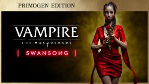 Vampire: The Masquerade - Swansong PRIMOGEN Edition banner