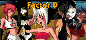 FACTOR D banner