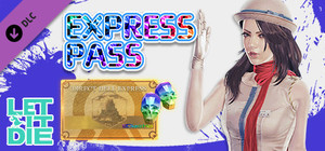 LET IT DIE -(Special)Express Pass- 013 banner