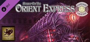 Fantasy Grounds - Horror on the Orient Express banner
