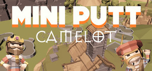 Mini Putt Camelot banner
