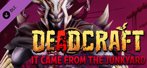 DEADCRAFT - It Came From the Junkyard banner
