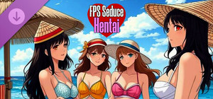 FPS Seduce - Hentai - Appreciation Room banner