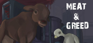 Meat & Greed banner