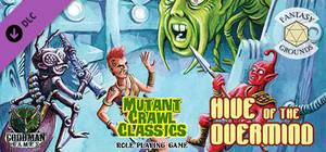 Fantasy Grounds - Mutant Crawl Classics #1: Hive of the Overmind banner