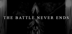 The Battle Never Ends banner